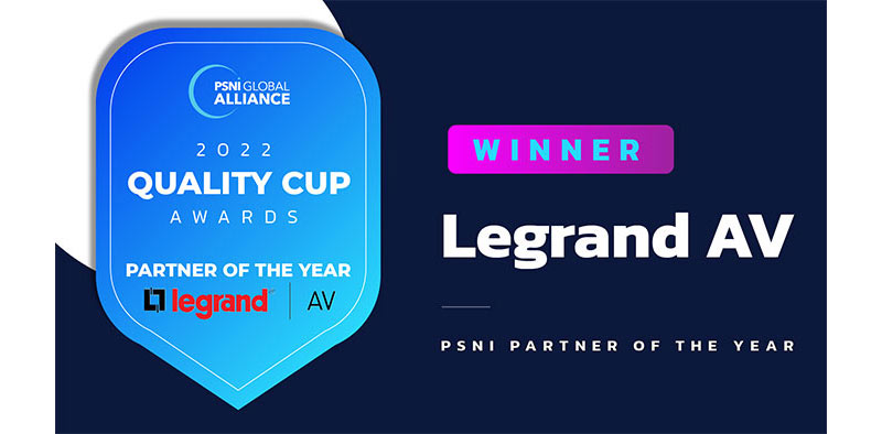 Image announcing Legrand AV as the winner of the PSNI Global Alliance Quality Cup Partner of the Year